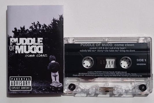 Puddle Of Mudd - "Come Clean" - CASSETTE TAPE (Canada; clear shell) VG+/VG+