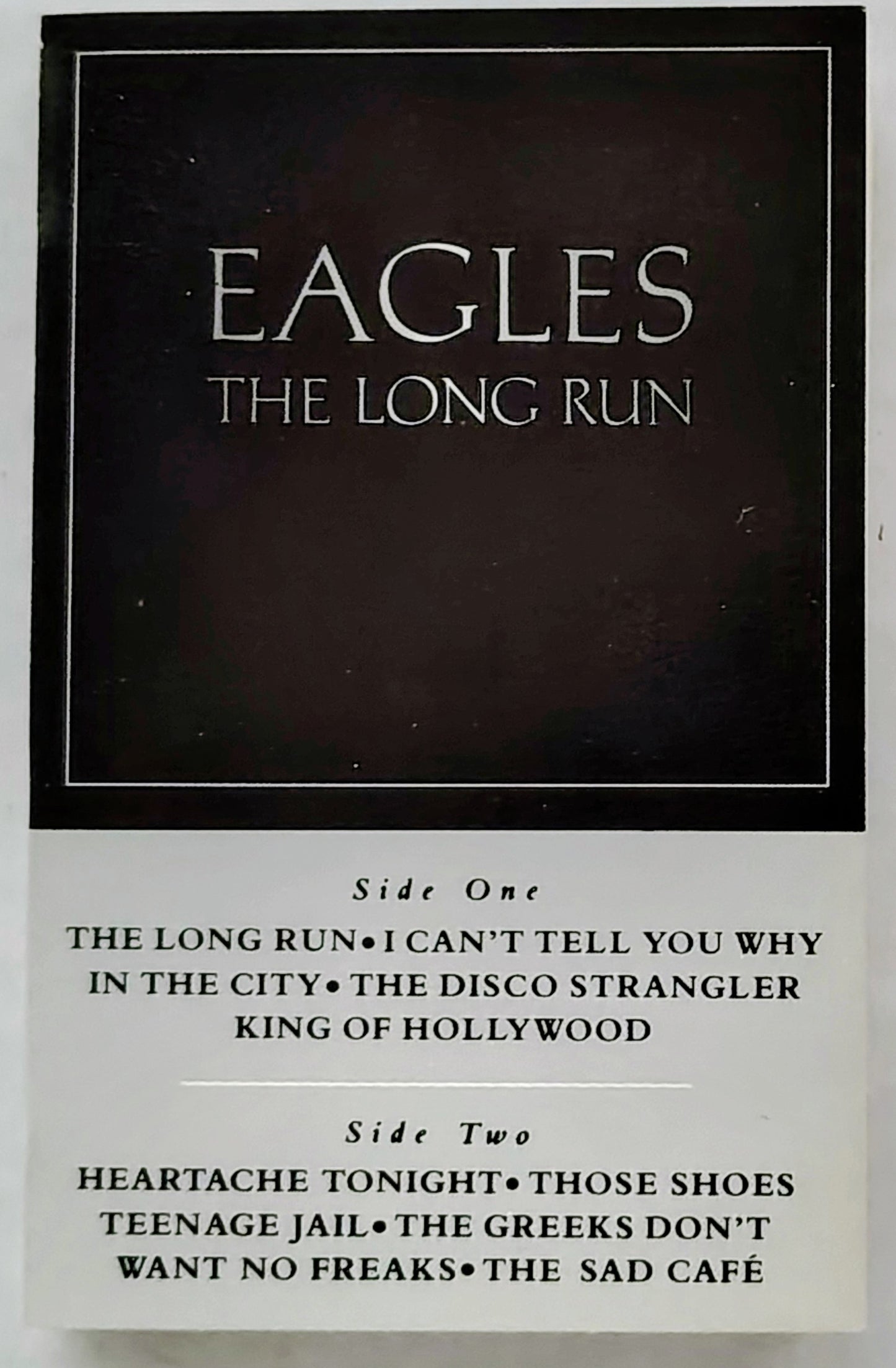 Eagles - "The Long Run" - CASSETTE TAPE VG+/VG+