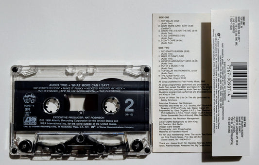 Audio Two - "What More Can I Say?" - CASSETTE TAPE(SR; DOLBY HX PRO) VG+/VG+