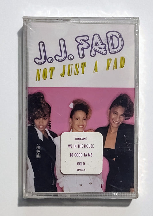 J.J. Fad - "Not Just A Fad" - CASSETTE TAPE M/M (Sealed w/ hype sticker)