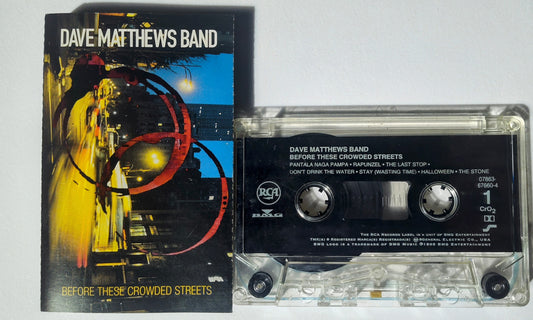 Dave Matthews Band - "Before These Crowded Streets" - CASSETTE TAPE (Chrome/DOLBY/DIGalog)VG+/VG+