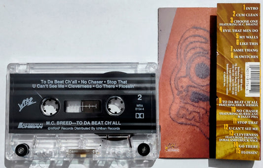 M.C. Breed - “To The Beat Ch’all” - CASSETTE TAPE VG/VG+