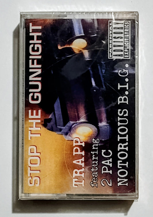 Trapp Featuring 2Pac And The Notorious B.I.G. - "Stop The Gunfight" - CASSETTE TAPE VG+/M (Sealed; cracked back of case)