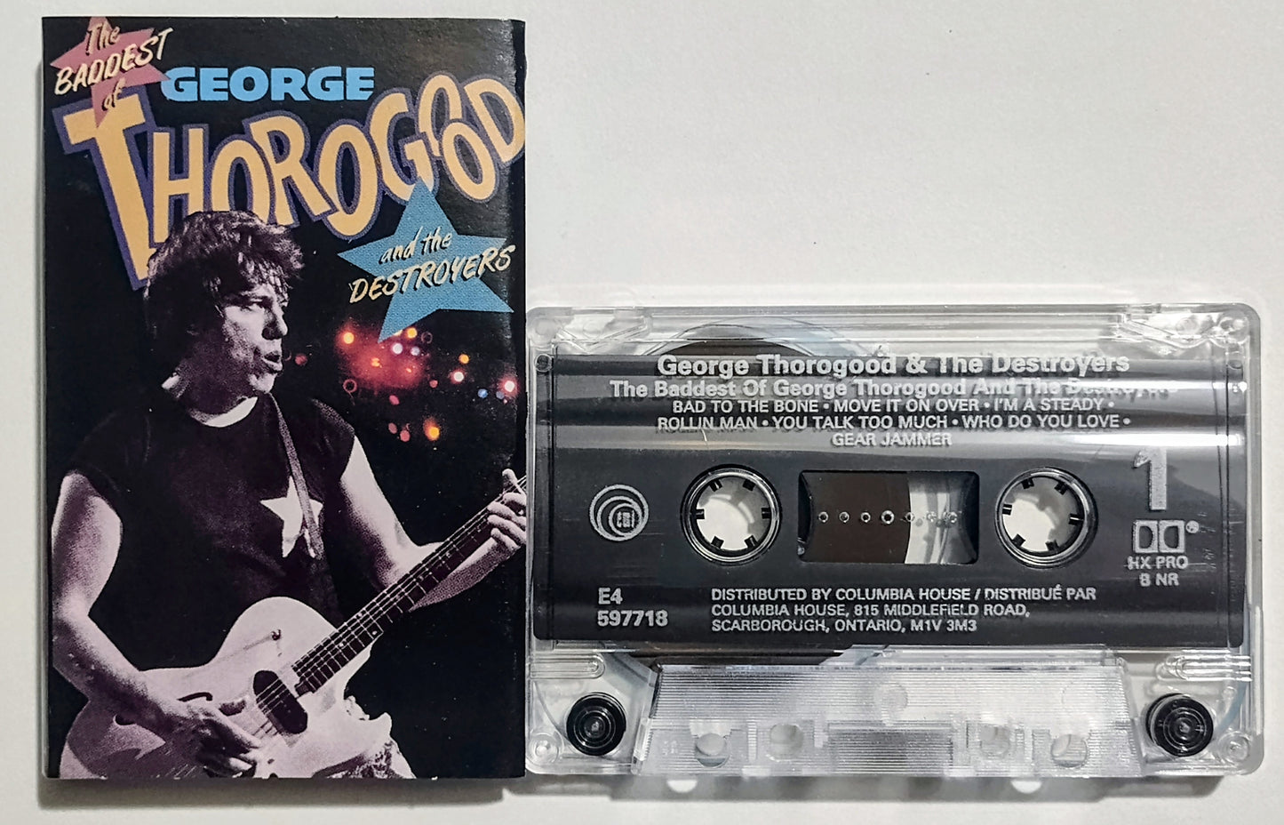George Thorogood & The Destroyers - "The Baddest Of George Thorogood & The Destroyers" - CASSETTE TAPE (Canada; clear shell; DOLBY HX PRO) VG+/VG+