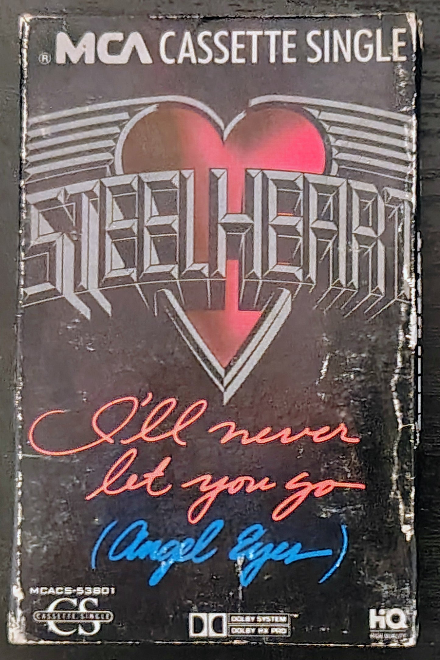 Steelheart - “I'll Never Let You Go (Angel Eyes)” - CASSETTE TAPE (Single) G+/VG