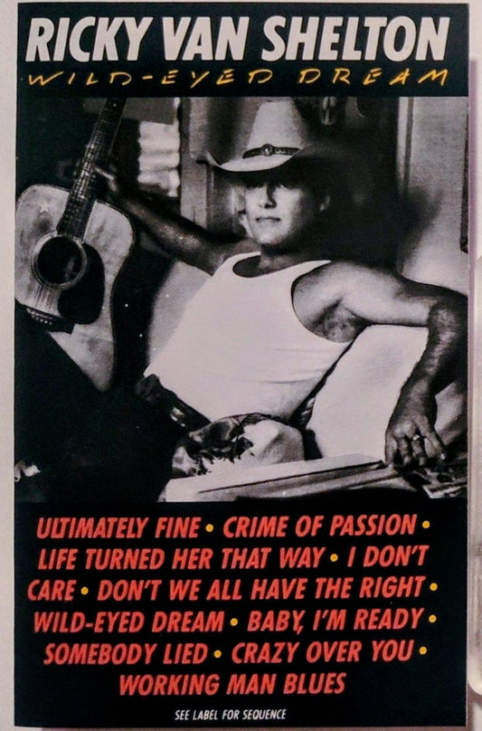 Ricky Van Shelton - "Wild-Eyed Dream" - CASSETTE TAPE (DOLBY) VG+/VG+