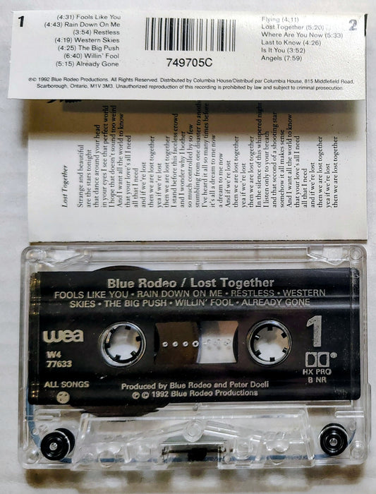 Blue Rodeo - “Lost Together” - CASSETTE TAPE VG+/VG