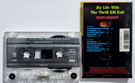 My Life With The Thrill Kill Cult - “Sexplosion!” - CASSETTE TAPE VG/VG