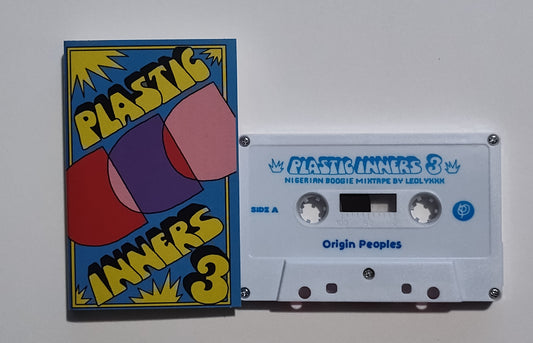 Leolyxxx - "Plastic Inners 3 (Nigerian Boogie Mixtape)" - INDIE CASSETTE TAPE (Origin Peoples) NM/NM