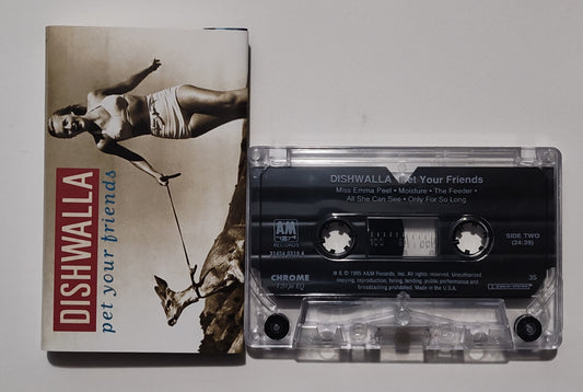 Dishwalla - "Pet Your Friends" - CASSETTE TAPE (Chrome; DOLBY Stereo) VG+/VG+