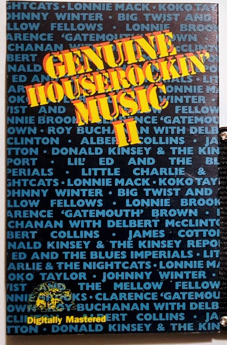 Various Artists - "Genuine House Rockin' Music II" - CASSETTE TAPE (Canada; black shell; DOLBY HX PRO B NR) VG+/VG+