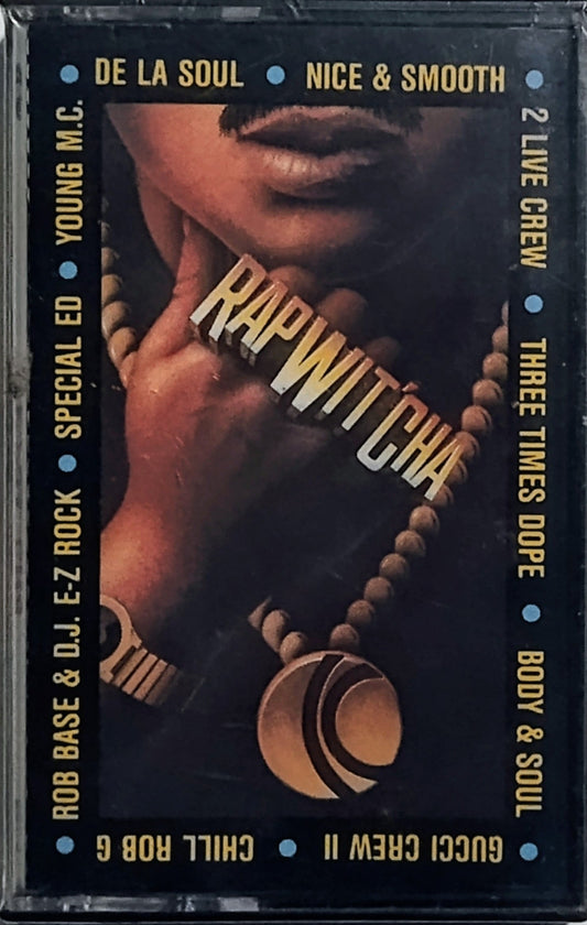 Various Artists - "Rap Wit' Cha Compilation" - CASSETTE TAPE M/M (Sealed)