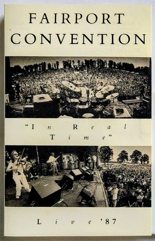 Fairport Convention - “In Real Time (Live ‘87)” - CASSETTE TAPE VG+/VG+