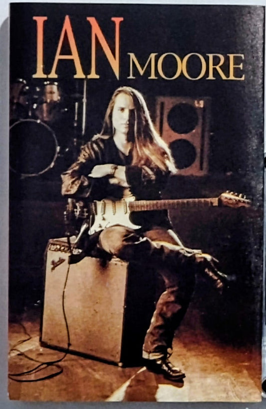 Ian Moore - “Ian Moore” - CASSETTE TAPE NM/NM