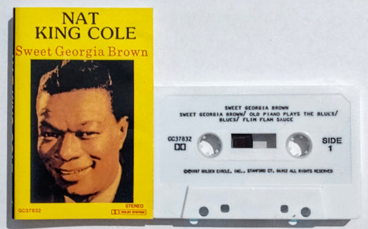 Nat King Cole - “Sweet Georgia Brown” - CASSETTE TAPE VG/VG