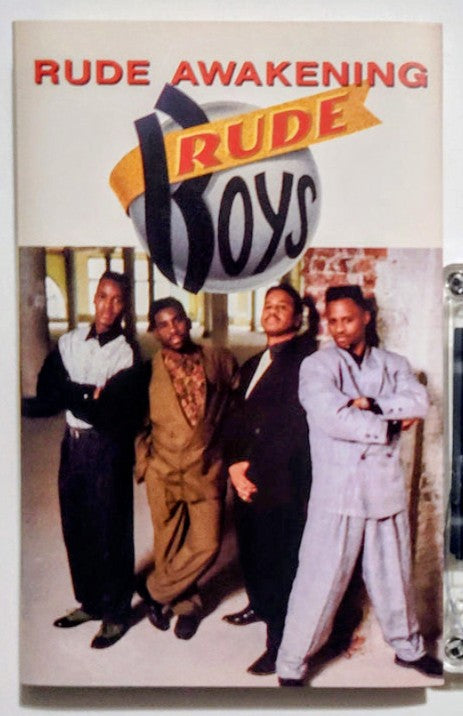 Rude Boys - "Rude Awakening" - CASSETTE TAPE (SR; DOLBY HX PRO) VG+/VG+