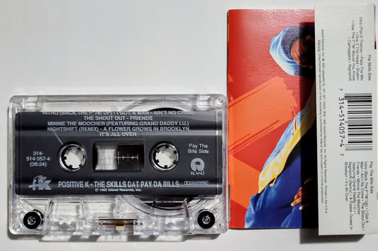 Positive K - "The Skills Dat Pay Da Bills" - CASSETTE TAPE (DOLBY) VG+/VG+