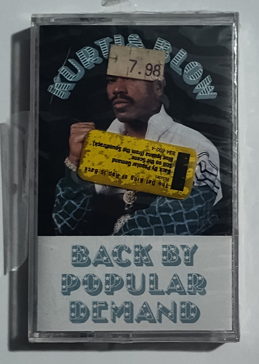 Kurtis Blow - "Back By Popular Demand" - CASSETTE TAPE VG+/M (Broken seal)