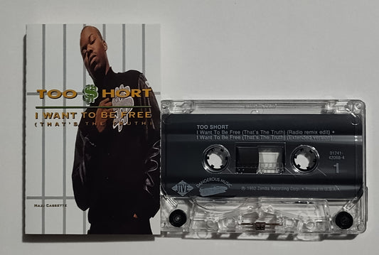 Too $hort - "I Want To Be Free (That's The Truth)" - CASSETTE TAPE (MAXI) VG+/VG+