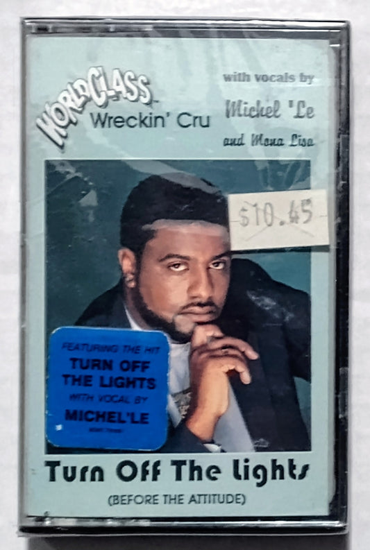 World Class Wreckin’ Cru - “Turn Off The Lights (Before The Attitude) - CASSETTE TAPE NM/M (Sealed with hype sticker; clean tear in cellophane)