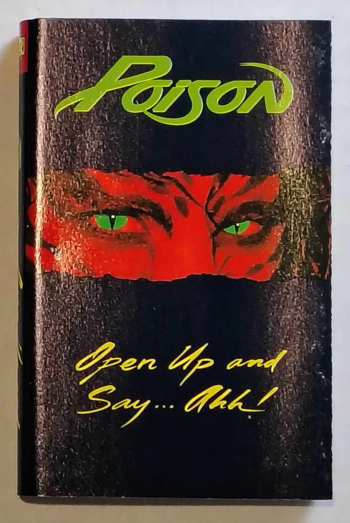 Poison - “Open Up And Say…Ahh!” - CASSETTE TAPE VG/VG+