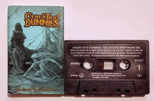 Crash Test Dummies - "The Ghosts That Haunt Me" - CASSETTE TAPE (BMG; Canada; black shell; DOLBY) VG+/VG+