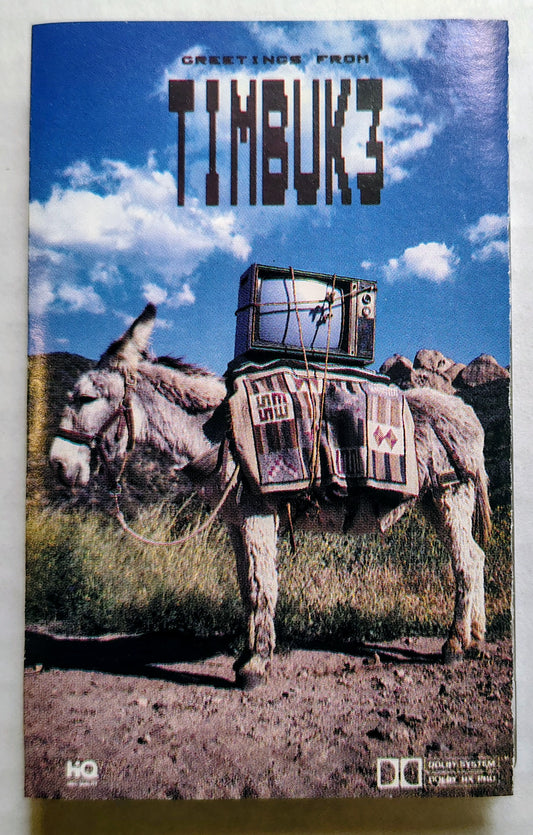 Timbuk 3 - “Greetings From Timbuk 3” - 
CASSETTE TAPE VG/VG
