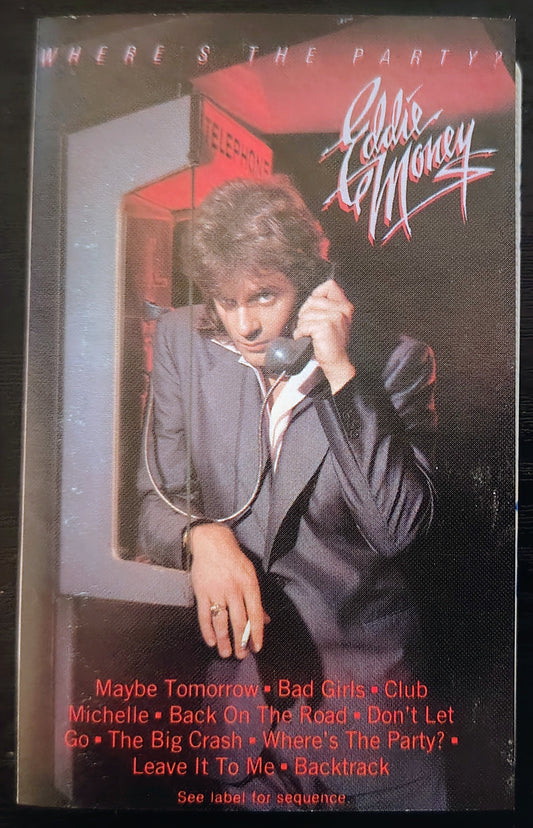 Eddie Money - “Where's The Party” - CASSETTE TAPE VG+/VG+
