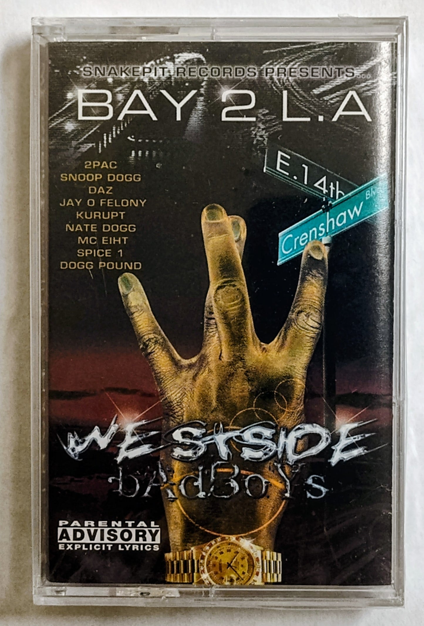 Various Artists - “Snakepit Records Presents: Bay 2 L.A. Westside Badboys (Compilation)” - CASSETTE TAPE M/M (Sealed)