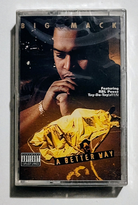 Big Mack - "A Better Way" - CASSETTE TAPE VG+/M (Sealed; drill hole thru barcode)