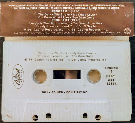 Billy Squier - “Don't Say No" - CASSETTE TAPE VG/G+