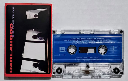 Darlahood - “Big Fine Thing” - CASSETTE TAPE VG+/VG+
