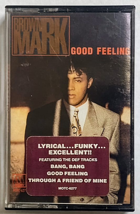 Brownmark - “Good Feeling” - CASSETTE TAPE (Promo Version) VG+/VG+ (With hype sticker) [Minneapolis, MN]