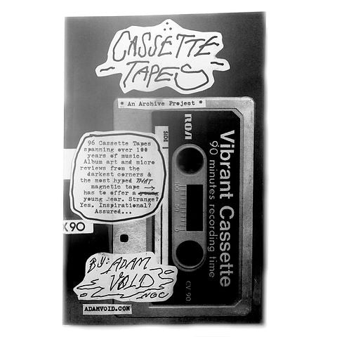 Book: "Cassette Tapes" by Adam Void