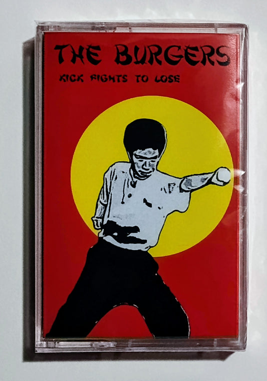 Burgers, The - "Kick Fights To Lose" - INDIE CASSETTE TAPE (Cassette Week 2025 Release) M/M (Sealed)