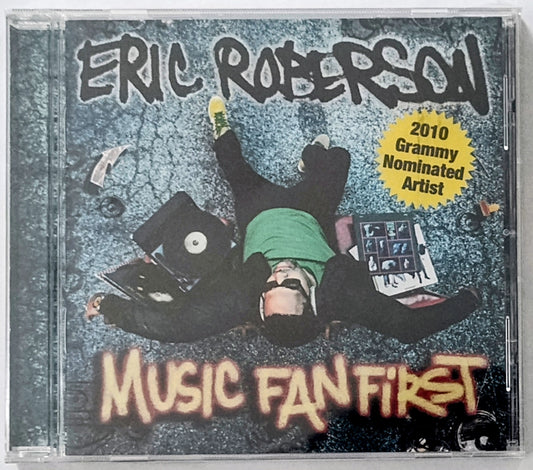 Eric Robertson - “Music Fan First” - COMPACT DISC NM/M (Sealed; Small crack in case)