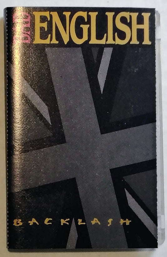 Bad English - “Backlash” - CASSETTE TAPE VG/VG+