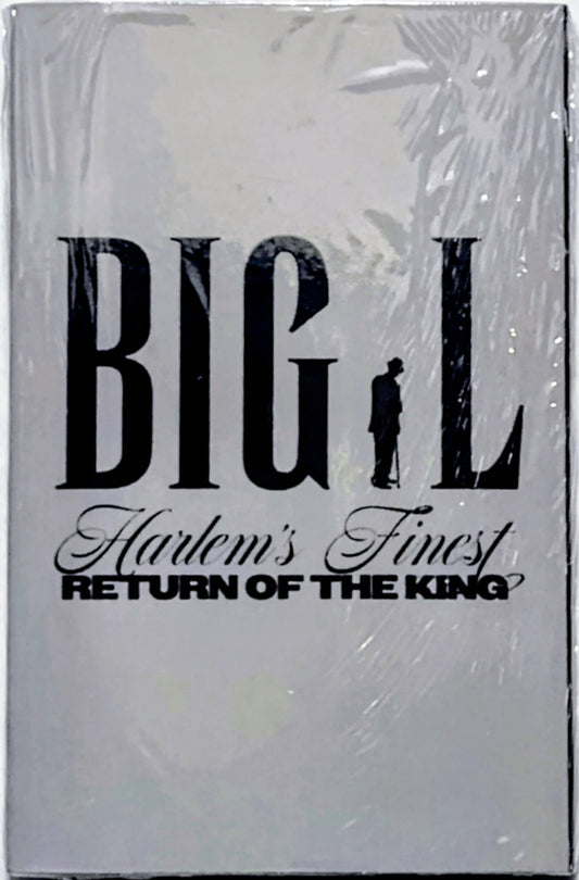 Big L - “Harlem’s Finest: Return Of The King” - INDIE CASSETTE TAPE M/M (Sealed) [Mass Appeal Records' "Legend Has It..." Series] [Harlem, NY]