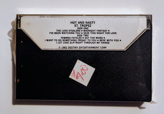 St. Tropez - "Hot And Nasty" - CASSETTE TAPE VG+/M (Sealed; broken seal)