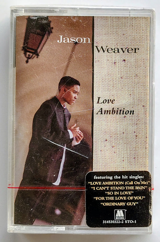 Jason Weaver - “Love Ambition” - CASSETTE TAPE (2 options)