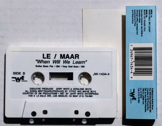 Le’Marr - “When Will We Learn/Want To Thank You” - CASSETTE TAPE VG/VG+