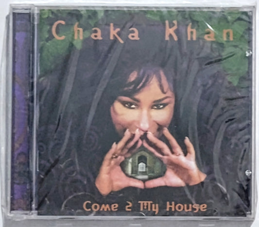 Chaka Khan - “Come 2 My House” - COMPACT DISC M/M (sealed; slightly loose cellophane)