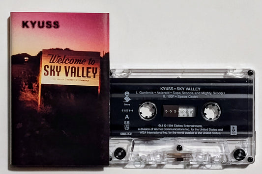 Kyuss - "Welcome To Sky Valley" - CASSETTE TAPE (SR; DIGalog; DOLBY HX PRO) VG+/VG+