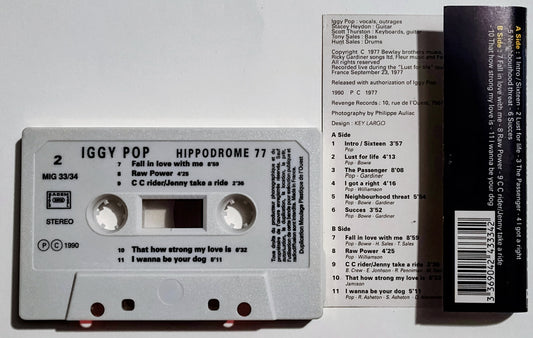 Iggy Pop - "Hippodrome Paris 1977 (Live)" - CASSETTE TAPE (France;stereo) NM/NM