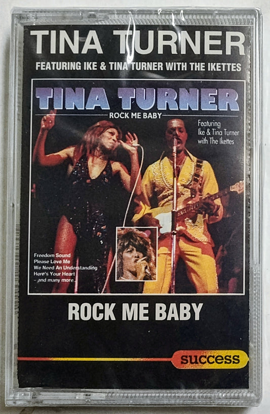 Tina Turner - “Rock Me Baby” - CASSETTE TAPE M/M (Sealed)