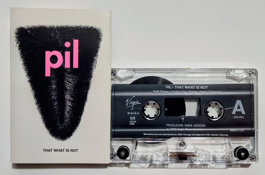 Public Image Ltd (PIL) - "That What Is Not" - CASSETTE TAPE (SR; DIGalog; DOLBY HX PRO) VG+/VG+
