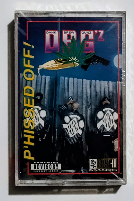 DBG'z - "P'hissed Off" - CASSETTE TAPE M/M (Sealed)