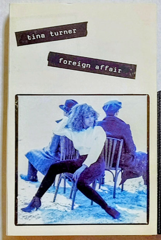 Tina Turner - “Foreign Affair” - CASSETTE TAPE (Canada; Black shell) VG+/VG+