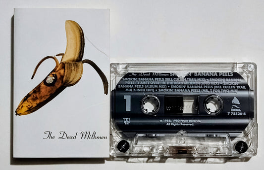 Dead Milkmen, The - "Smokin' Banana Peels" - CASSETTE TAPE (Maxi) VG/VG+