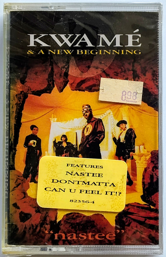 Kwamé & A New Beginning - “Nastee” - CASSETTE TAPE M/M (Sealed with hype sticker)